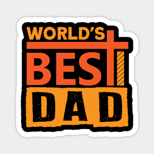 World´s Best Dad Ever Fathers Day Magnet