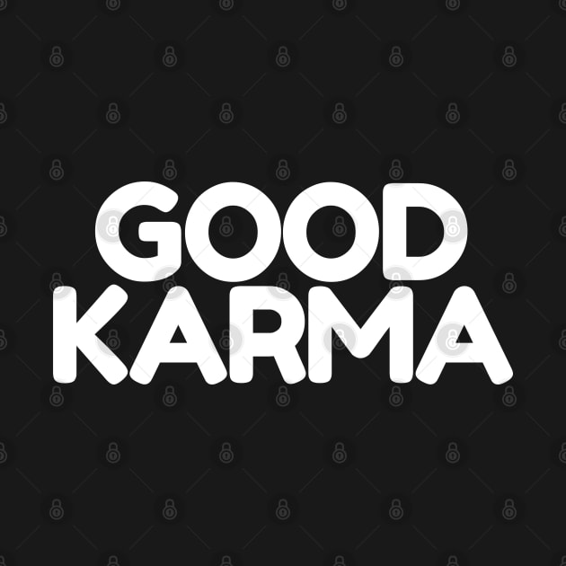 Good Karma by chilekwakapapa86@gmail.com