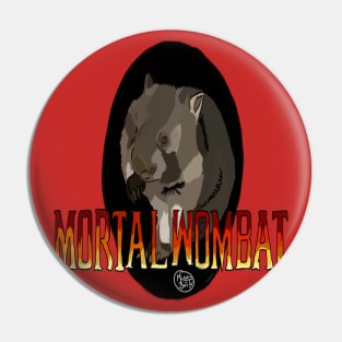 Mortal Wombat Pin