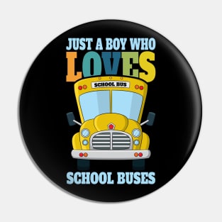 Just a boy who loves school buses Pin