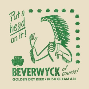 Beverwyck ---- Vintage Beer Lover Gift T-Shirt