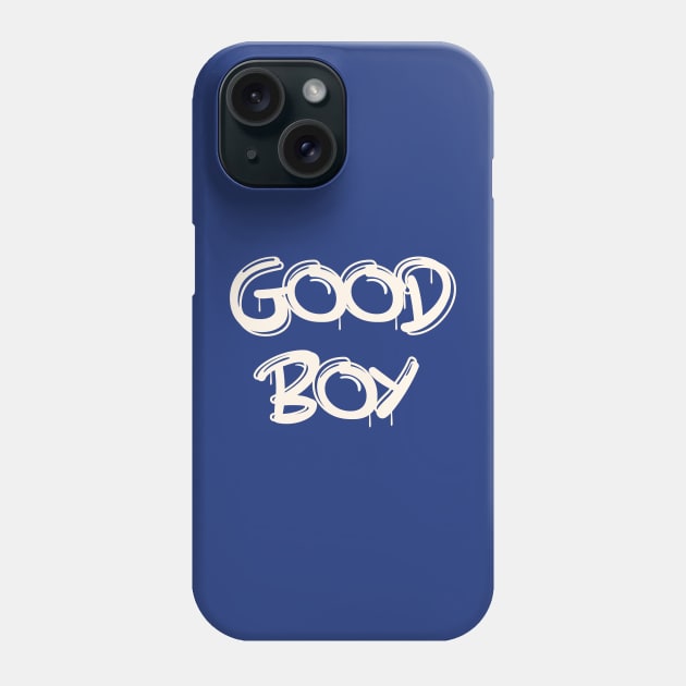 Good Boy Phone Case by JasonLloyd