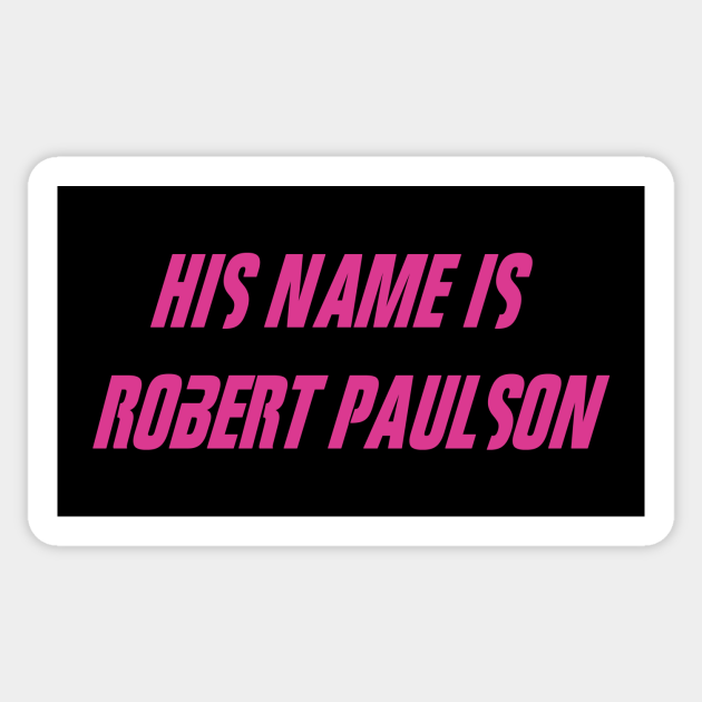 Robert Paulson Fight Club Sticker Teepublic