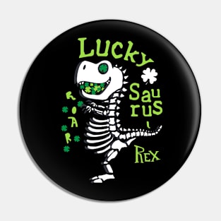 Lucky Saurus -Rex - Funny T-Rex St. Patrick's Day Pin