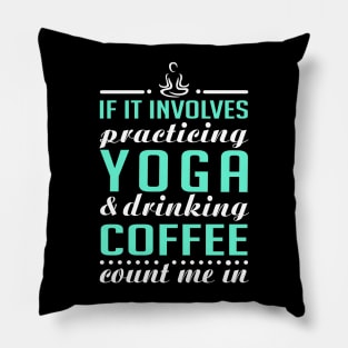 Yoga and Coffee Pillow