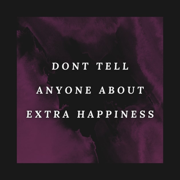 Happiness quote violet design by LoveMoneyHateGov