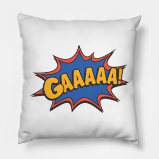 Gaaaaa! Pillow