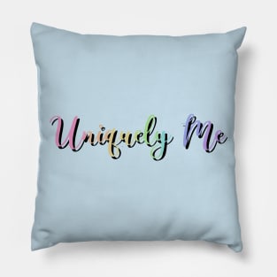 Uniquely me Pillow