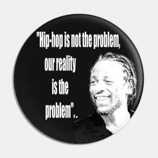 Kendrik Lamar Quotes Pin