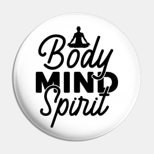 Body mind spirit Pin