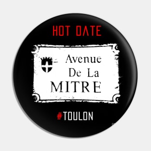 Toulon city Mitre forever Pin