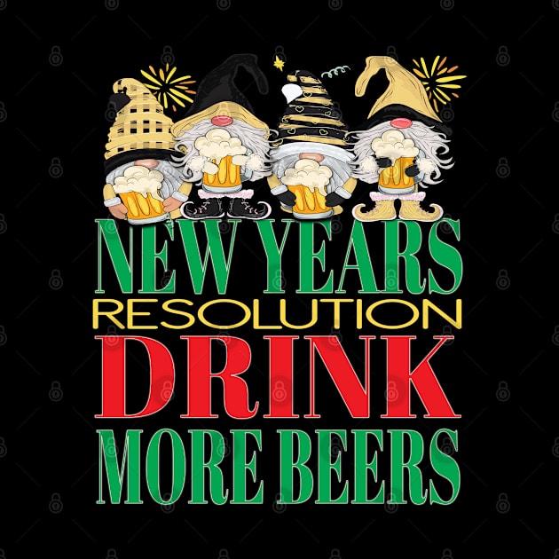 Funny New Years Resolution Drink More Beers Alcohol Gnome by Envision Styles