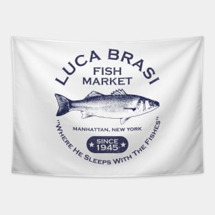 Luca Brasi Fish Market - Since 1945 Tapestry