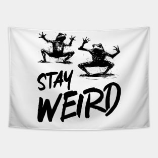 Stay Weird Tapestry