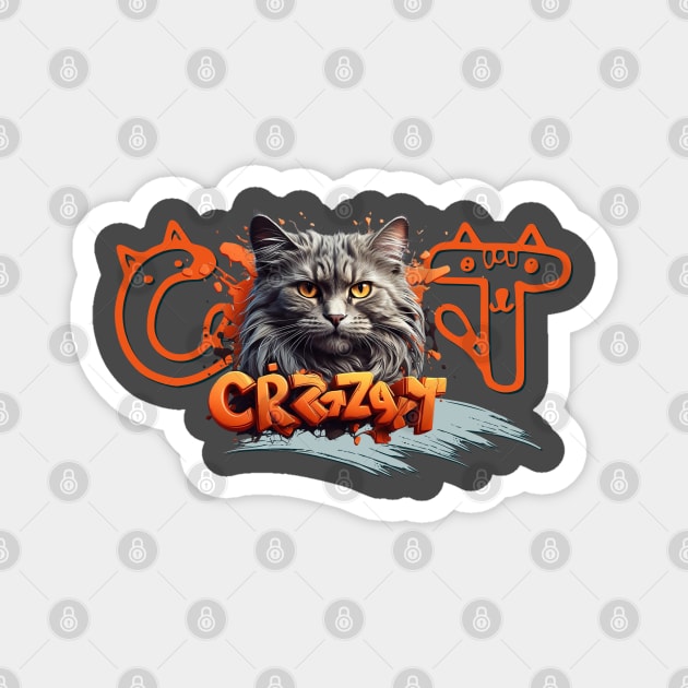 Crazy Cat Person and Proud 1 Magnet by stylishkhan