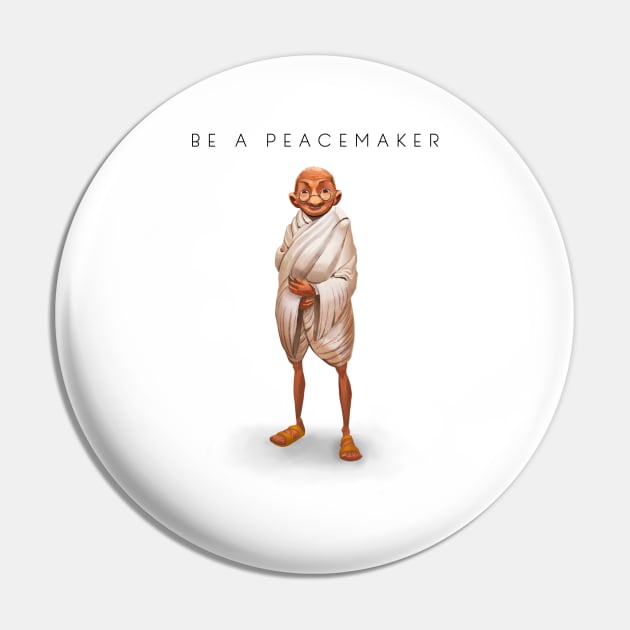 Be A Peacemaker Pin by JoshNelsonArt