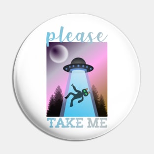 please take me Planet Funny cat Pin