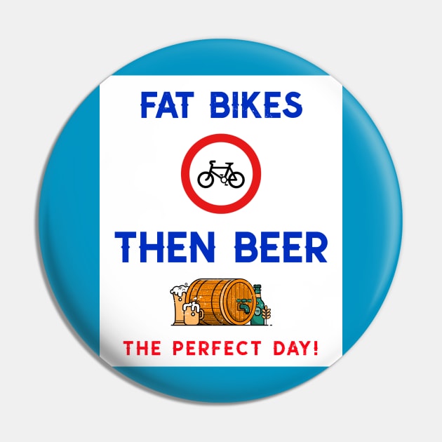 Fat Bikes Then Beer. The Perfect Day Pin by With Pedals