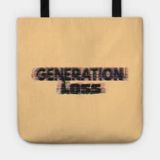 Generation Loss Tote