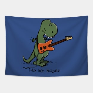 T-rex hates bass guitar Tapestry