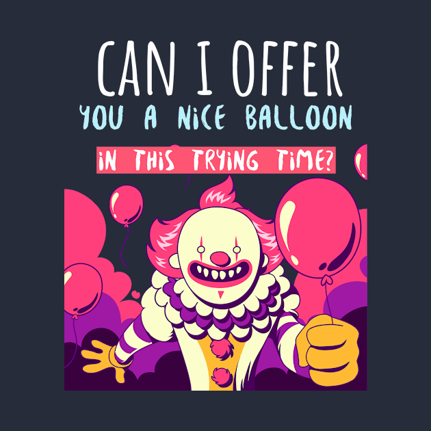 Can I Offer You a Balloon by Golden Eagle Design Studio