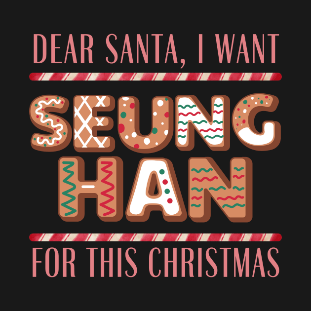 I Want Seunghan For This Christmas by wennstore