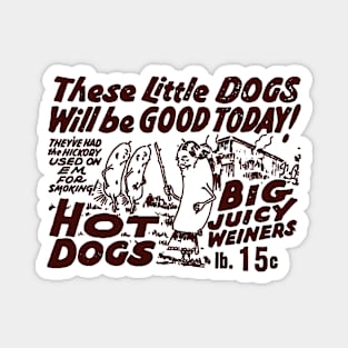 These Little Dogs Magnet