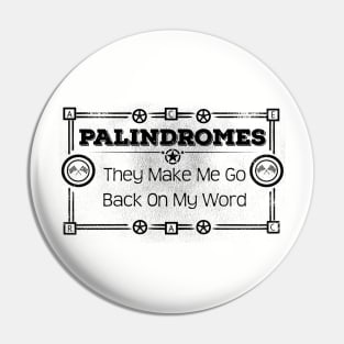 Palindromes Pin