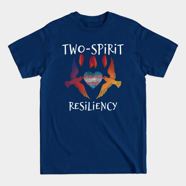 Disover Two-Spirit Resiliency Indigenous Native American Transgender Pride - Two Spirit - T-Shirt