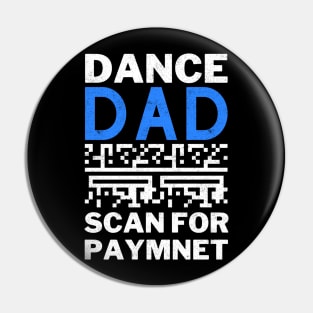 Dance Dad Scan For Payment Pin