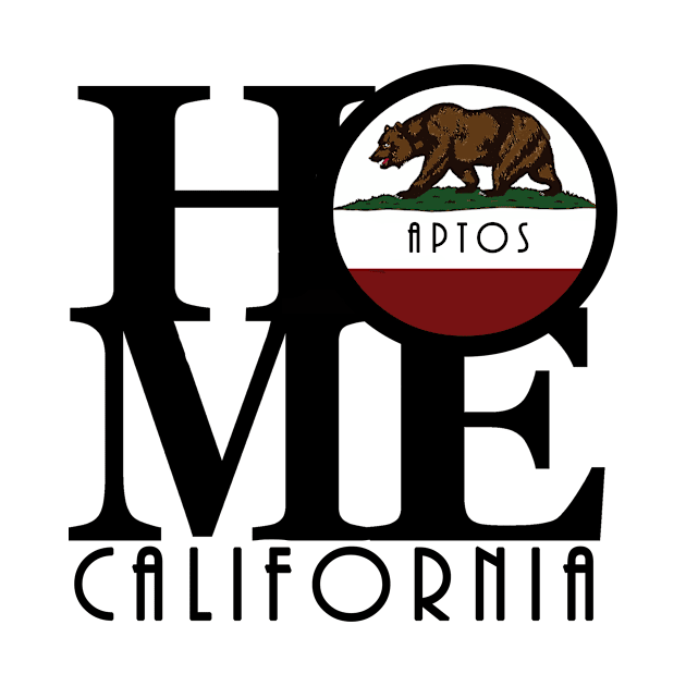 HOME Aptos California (black text) by California