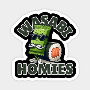 Wasabi Homies Magnet