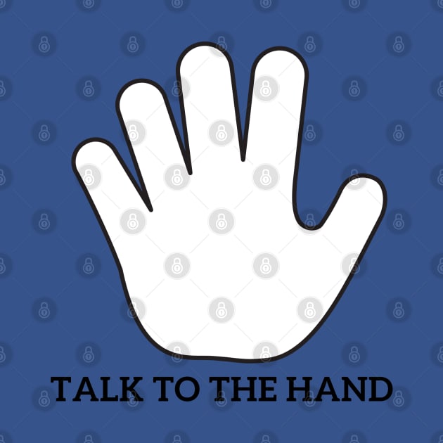 Talk to the hand by fullynikah