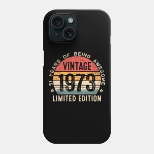 Vintage 1973 51st Birthday Gift Men Women 51 Years Old Phone Case