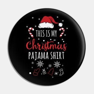 This Is My Christmas Pajama Shirt Pin