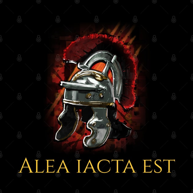 Alea Iacta Est Julius Caesar Quote by Styr Designs