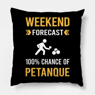 Weekend Forecast Petanque Pillow