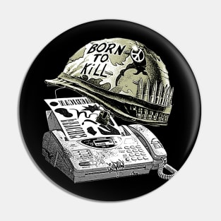 Born to kill Pin