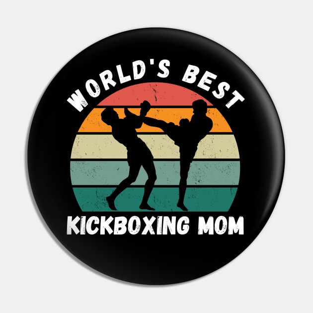 World's Best Kickboxing Mom Pin by footballomatic