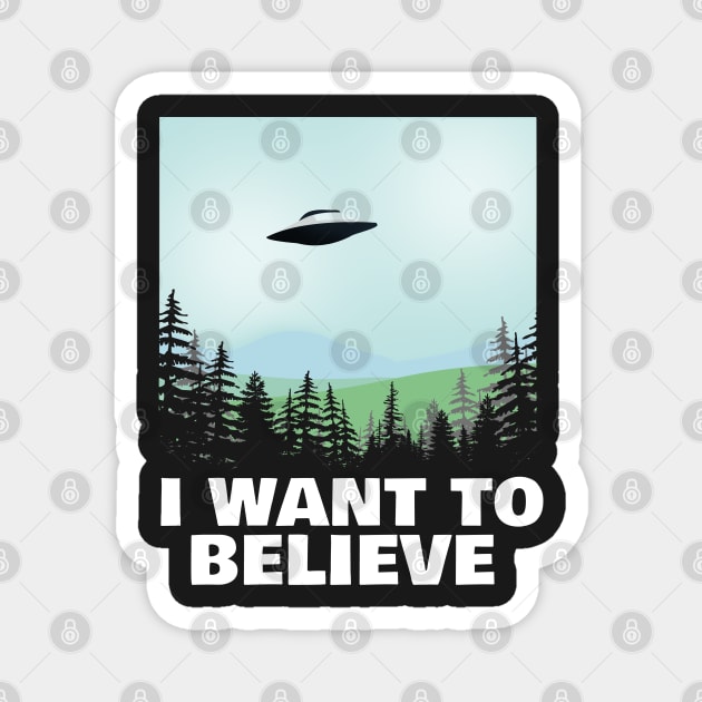 I Want To Believe X-Files Poster Fan Art Magnet by NerdShizzle