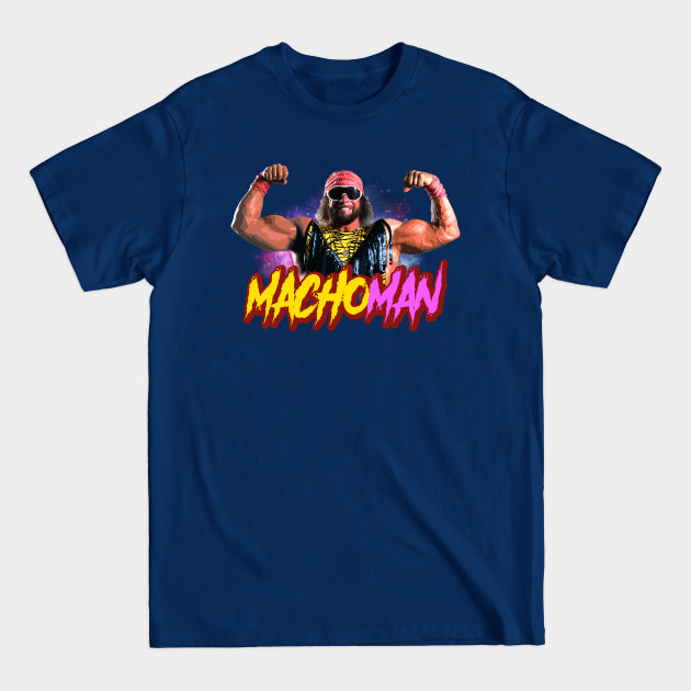 strong macho - Macho Man - T-Shirt