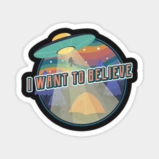 Retro I Want to Believe - UFO, Alien, and Bigfoot Magnet