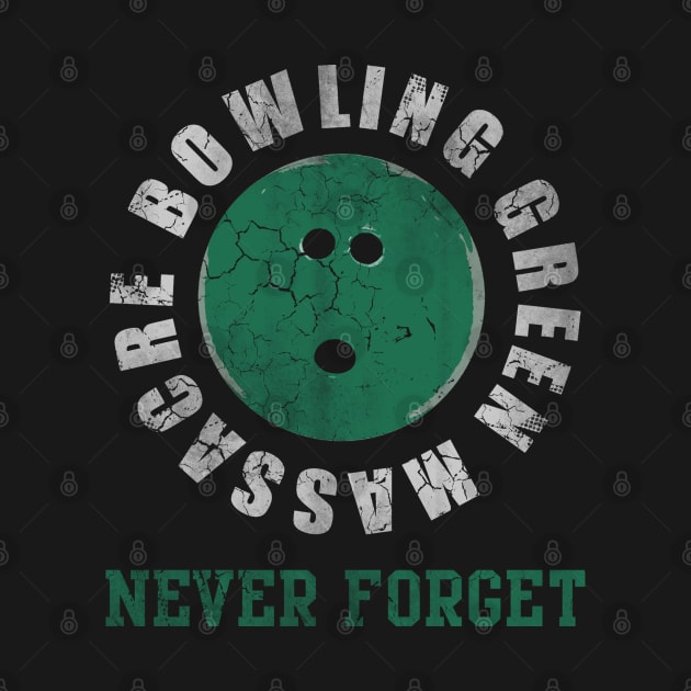 Bowling Green Massacre Never Forget by E