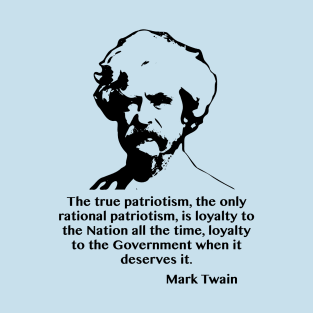 Mark Twain on Patriotism T-Shirt