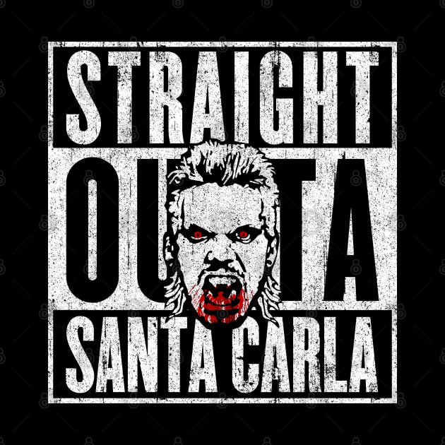 Straight Outta Santa Carla by huckblade