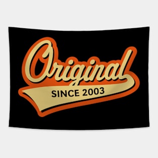 Original Since 2003 (Year Of Birth / Birthday / 3C) Tapestry