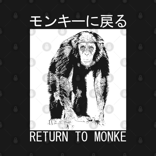 RETURN TO MONKE Japanese by giovanniiiii