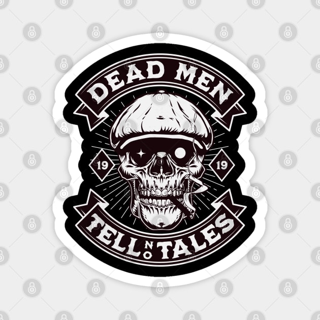 Funny Skull Art - Dead men tell no tales Magnet by Emmi Fox Designs