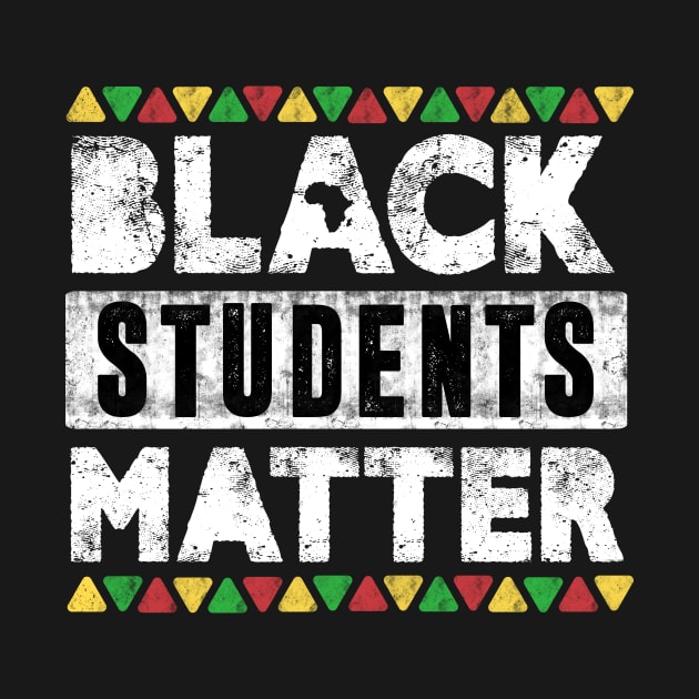 Black Students Matter Black History Month Clothing For Men Women and Kids by TheMjProduction