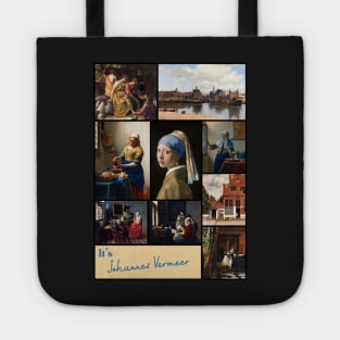 It’s Johannes Vermeer Collection - Art Tote